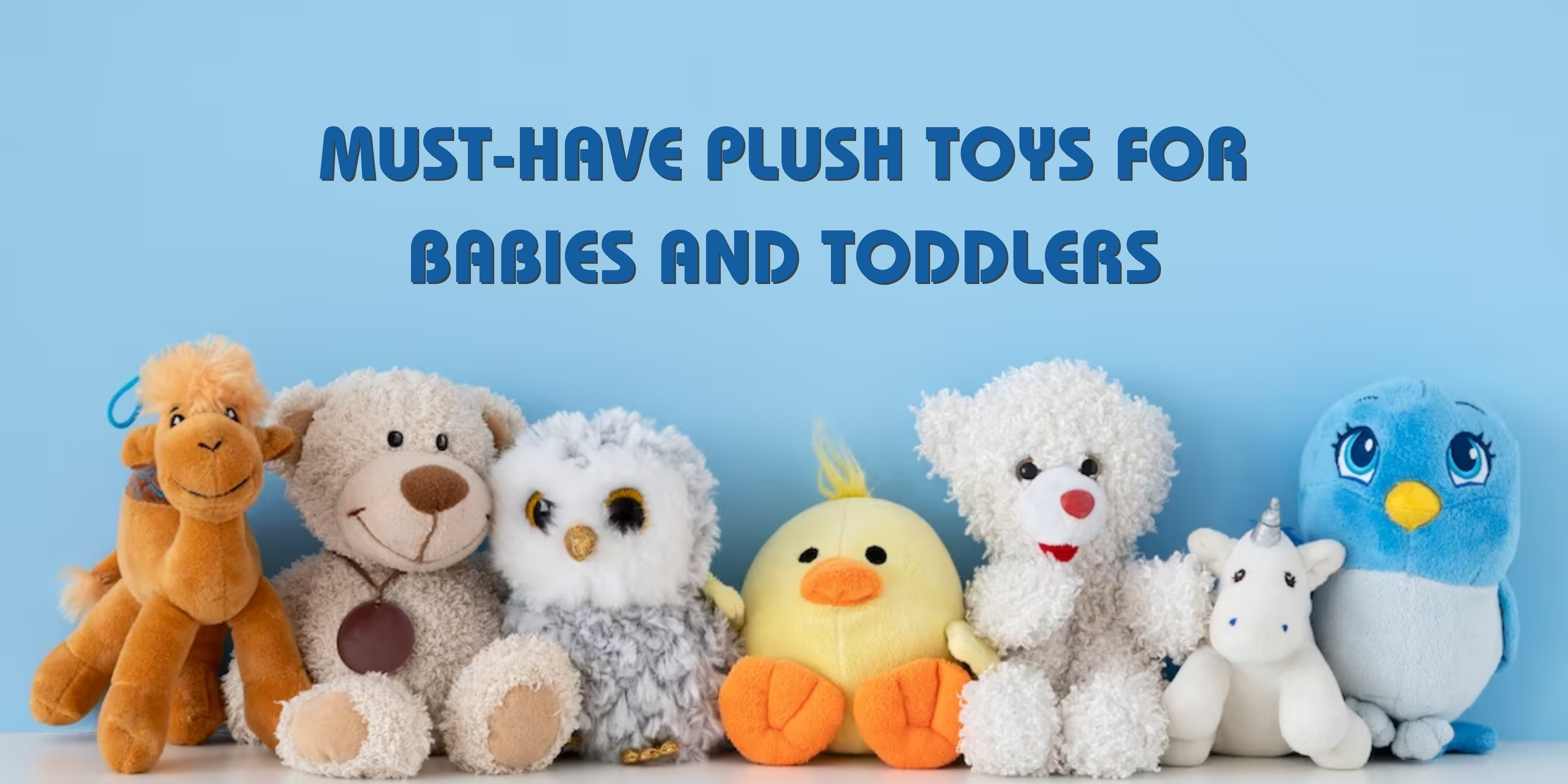 The Top 10 Must-Have Stuffed Animals for Babies and Toddlers