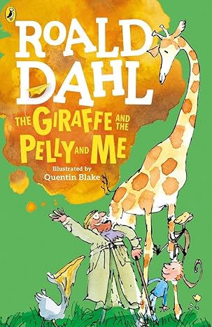 Buy Roald Dahl The Giraffe And The Pelly And Me | Yallatoys.com