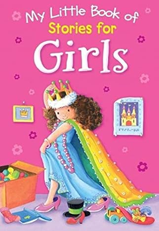 Buy My Little Book Of Stories For Girls | Yallatoys.com
