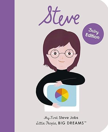 Buy Little People, Big Dreams Steve Jobs My First Steve Jobs Volume 47 | Yallatoys.com