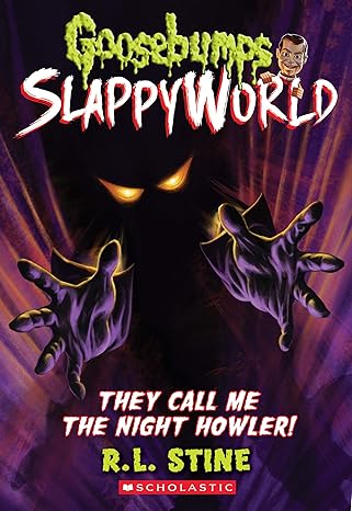 Buy Slappyworld They Call Me The Night Howler | Yallatoys.com