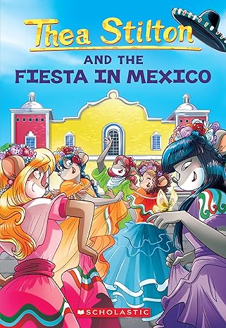 Buy Thea Stilton And The Fiesta In Mexico | Yallatoys.com