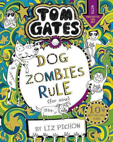 Buy Tom Gates 11 Dog Zombies Rule | Yallatoys.com