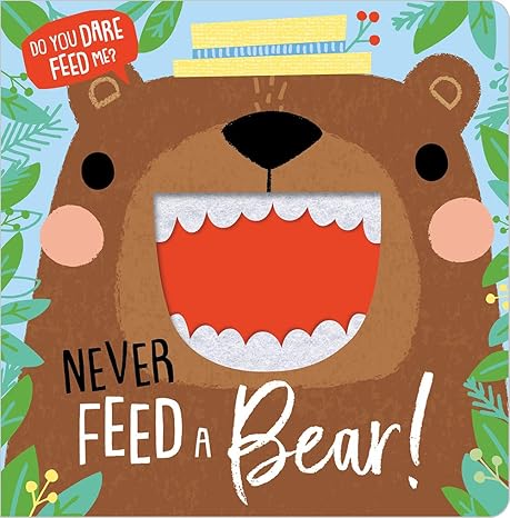 Buy Never Feed A Bear | Yallatoys.com