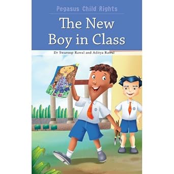 Buy The New Boy In Class Pegasus Child Rights | Yallatoys.com