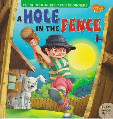 Buy Preschool Readers A Hole In A Fence | Yallatoys.com