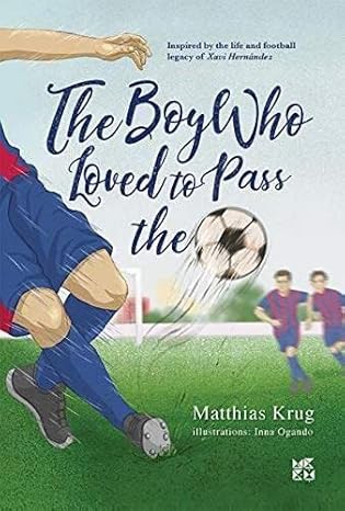 Buy The Boy Who Loved To Pass The Ball 546 | Yallatoys.com