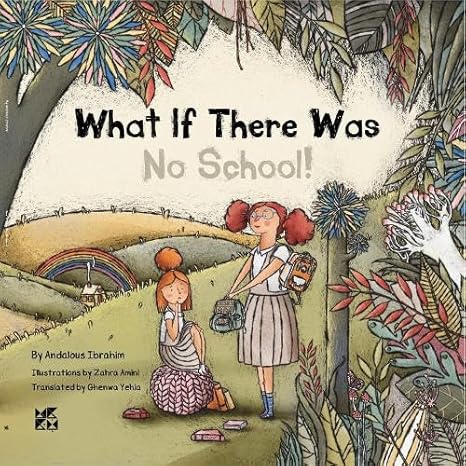 Buy What If There Was No School | Yallatoys.com
