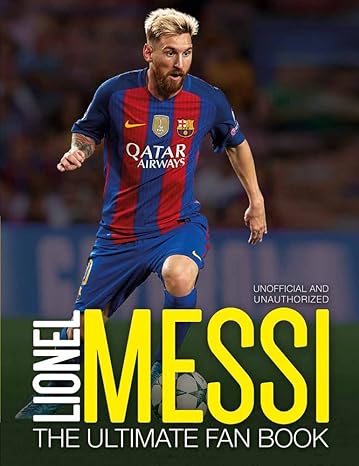 Buy Ultimate Fan Book Lionel Messi | Yallatoys.com