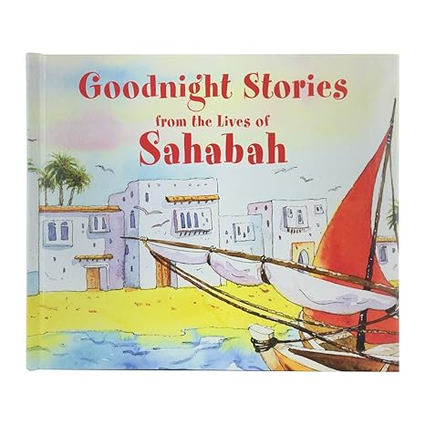 Sahabah life stories bedtime story book