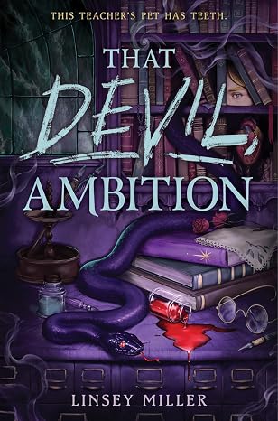 That Devil Ambition: A Novel