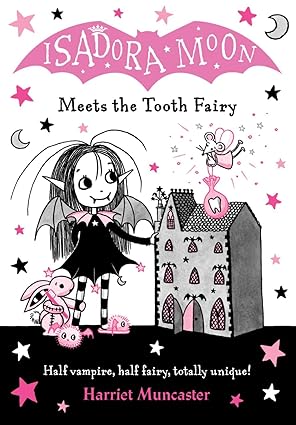 Isadora Moon and the Tooth Fairy