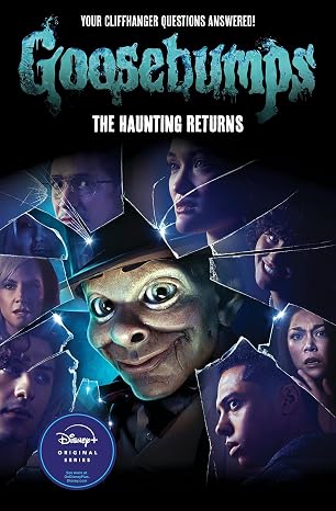 The Haunting Returns (Goosebumps: The Season 1 Novel)