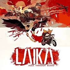 Buy Steam Laika Aged Through Blood QAT | Yallatoys.com